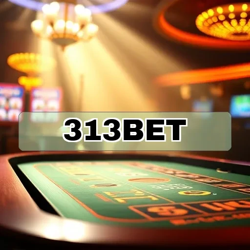 313bet.com: A Revolução do Casino ao Vivo no Brasil que Você Precisa Conhecer